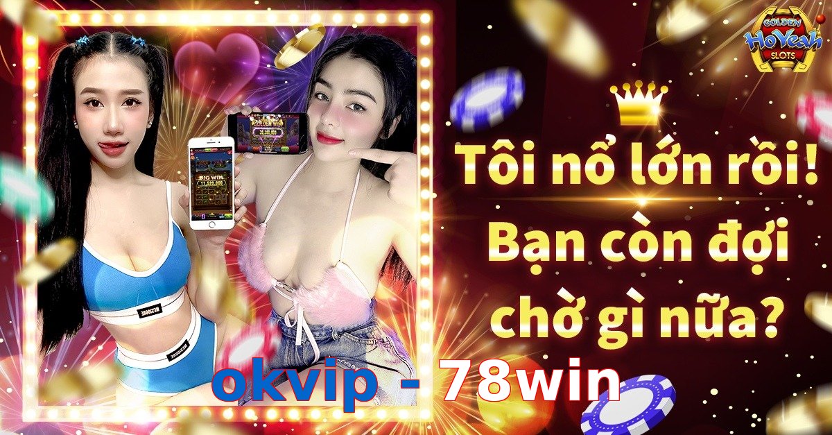 okvip - 78win