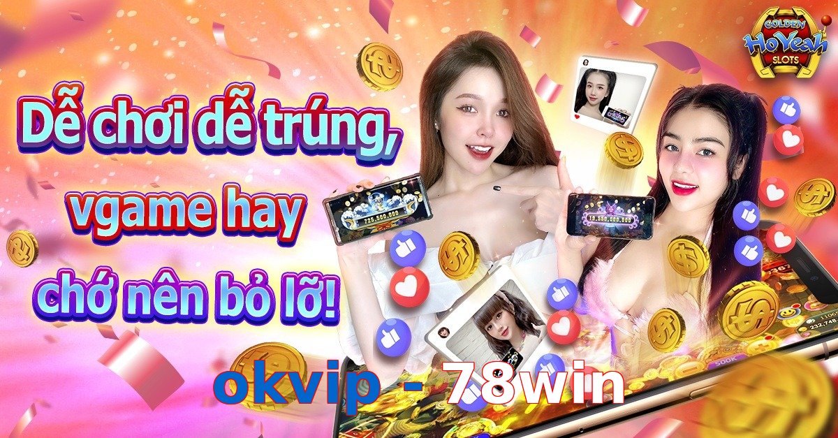 okvip - 78win