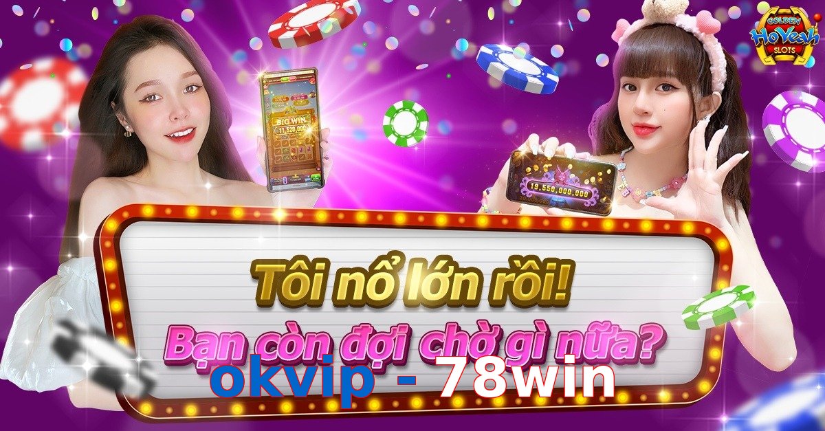 okvip - 78win